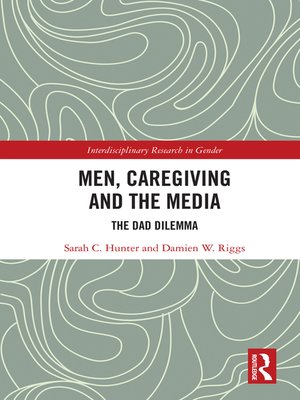 cover image of Men, Caregiving and the Media